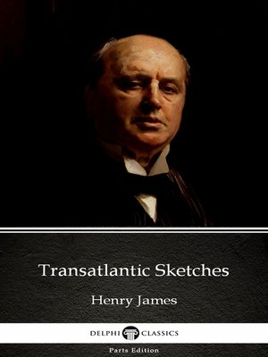 cover image of Transatlantic Sketches by Henry James (Illustrated)